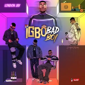 Igbo Bad Boy (Explicit)