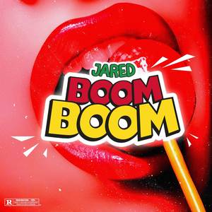 Boom Boom (Explicit)