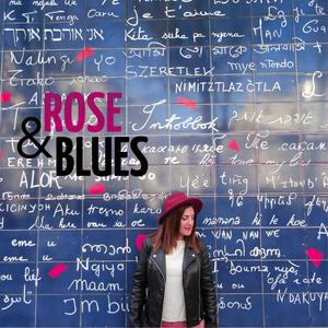 Rose&Blues