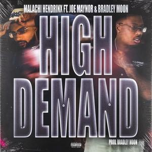 High Demand (feat. Joe Maynor) [Explicit]