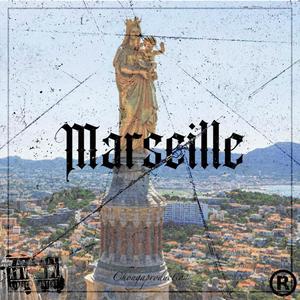 Marseille (Explicit)