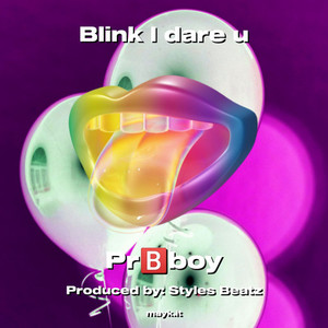 Blink I dare u (Explicit)