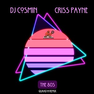 the 80s (Quaad H Remix)