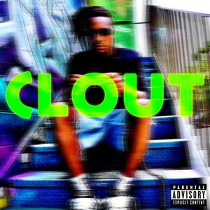 Clout (Explicit)