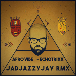 Afrovibe (Remix)