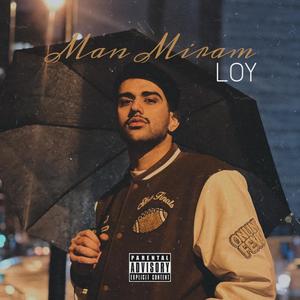 Man Miram (Explicit)