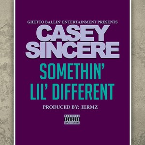 Somethin' Lil' Different (Explicit)