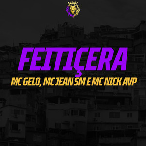 Feitiçeira (Explicit)