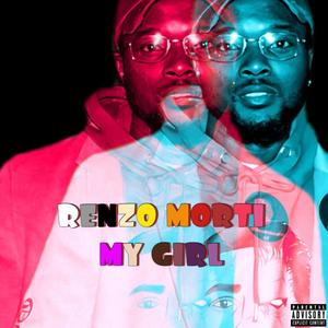 My Girl (feat. Kkontagious) (Explicit)