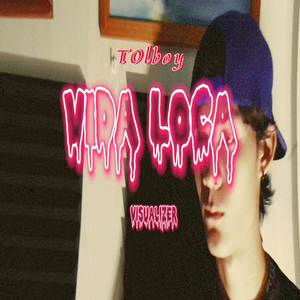 Vida Loca (Explicit)