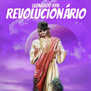 Revolucionário (Explicit)