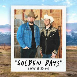 Golden Days (feat. Jairus Tripp)