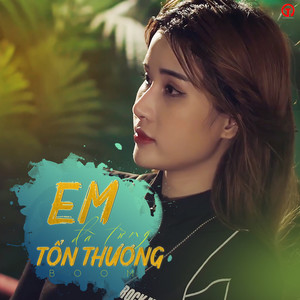 Em Đã Từng Tổn Thương