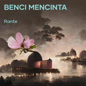 Benci Mencinta