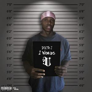 2 Words (Kanye) (Explicit)