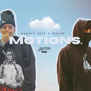 Motions (feat. Kehiyo) [Explicit]