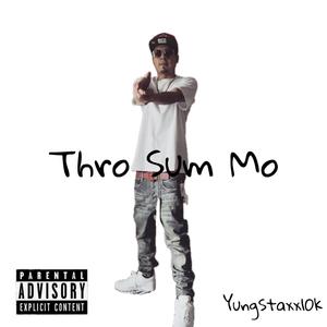 Throw Sum Mo (Explicit)