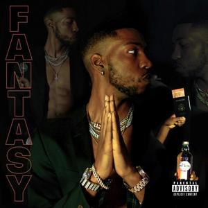 Fantasy (Explicit)