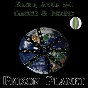 Prison Planet (feat. Inzaino, Consise & Kreed) [Explicit]