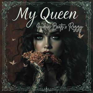 My Queen (feat. Rizzy) (Explicit)