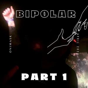 Bipolar 1 1/2 (Explicit)