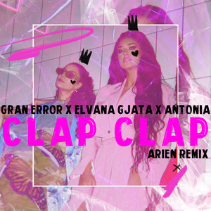 Clap Clap (Arien Remix)