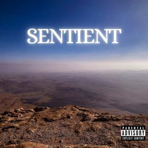 Sentient (Explicit)