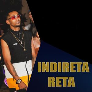 Indireta Reta (Explicit)