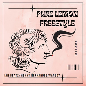 Pure Lemon Freestyle (Explicit)