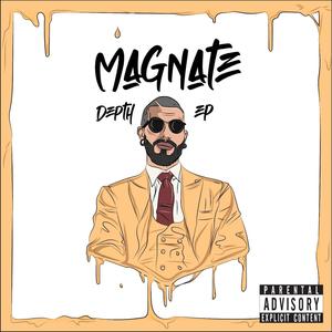 Magnate EP