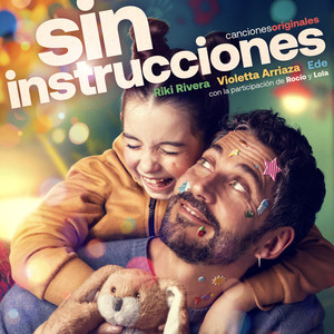 Sin Instrucciones (Canciones Originales)