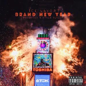 Brand NEW Year (Explicit)