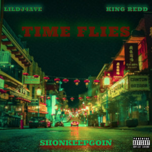 Time Flies (Clean) [Explicit]