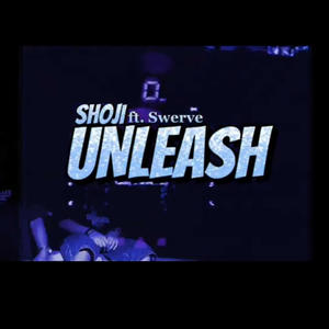 Unleash (Explicit)