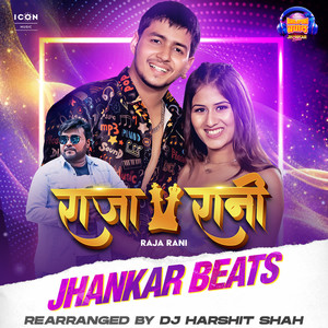 Raja Rani Jhankar Beats