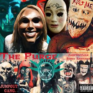 The Purge (Explicit)