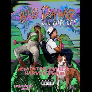 Big Dawg (Explicit)