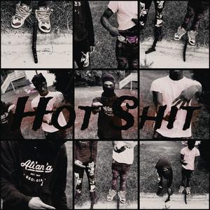 Hot Shi (Luhjerry5l & luhmarcc1) [Explicit]