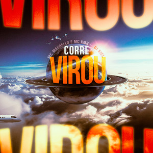 Corre Virou (Explicit)