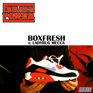 Boxfresh(feat. Ladybug Mecca)