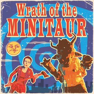 Wrath of the Minitaur