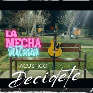 Decidete Acustico