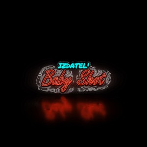 Baby Shot (Explicit)