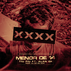 Menor de 14 (Explicit)