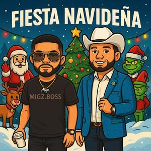 Fiesta Navideña (El Compa Choco Remix)