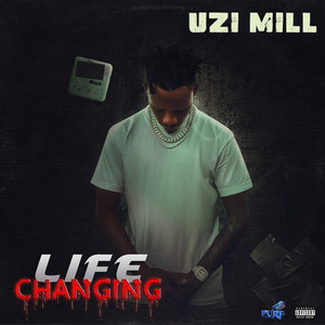 Life Changing (Explicit)