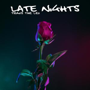 Late Nights (Explicit)