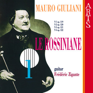 Giuliani: Le Rossiniane, Vol. 1