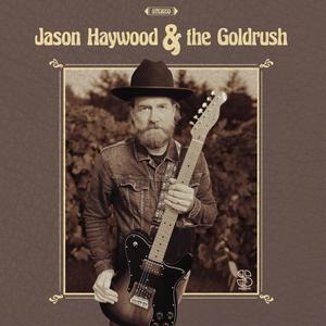 Jason Haywood & The Goldrush