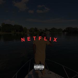 NETFLIX (Explicit)